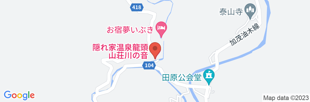 隠れ家温泉 龍頭山荘〜川の音〜の地図