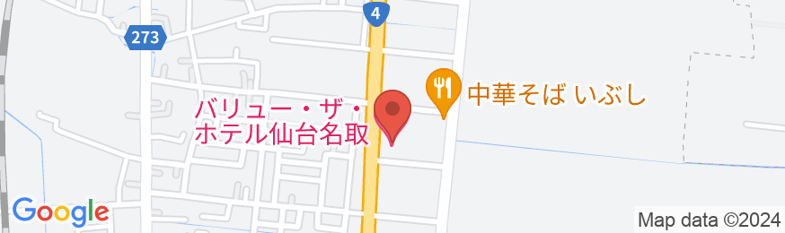 バリュー・ザ・ホテル仙台名取の地図