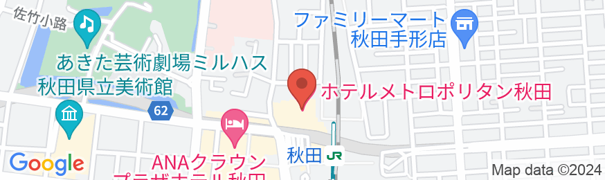 ホテルメトロポリタン秋田の地図