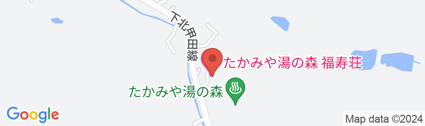 たかみや湯の森 福寿荘の地図