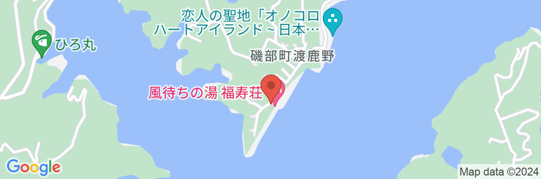 天然温泉 風待ちの湯 福寿荘の地図