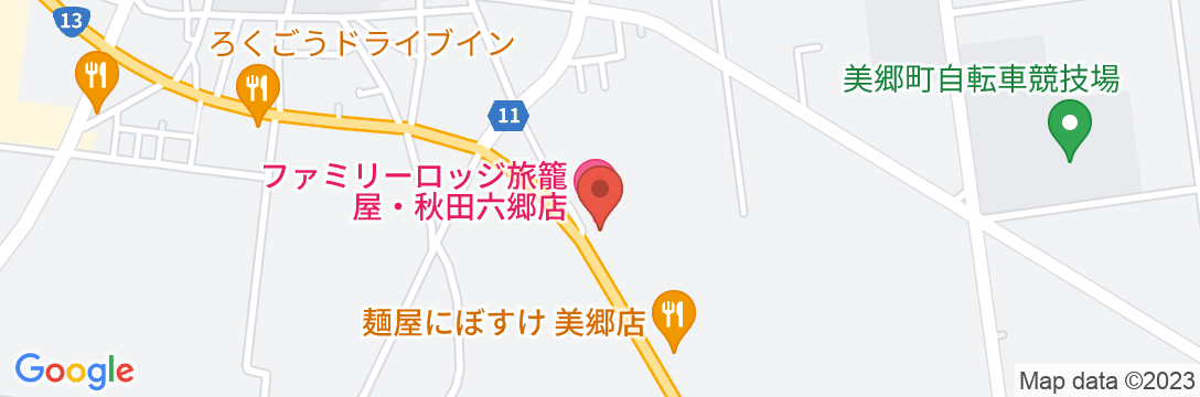 ファミリーロッジ旅籠屋・秋田六郷店の地図