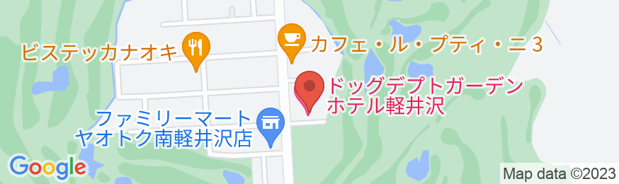 DOG DEPT GARDEN HOTEL KARUIZAWAの地図