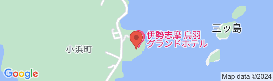 伊勢志摩の絶景 鳥羽グランドホテルの地図
