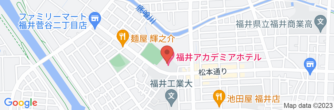 福井アカデミアホテルの地図