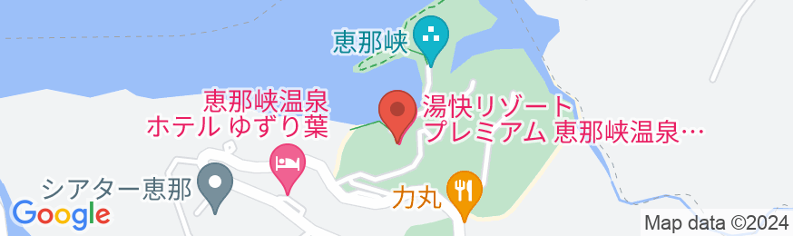 湯快リゾートプレミアム 恵那峡温泉 恵那峡国際ホテルの地図