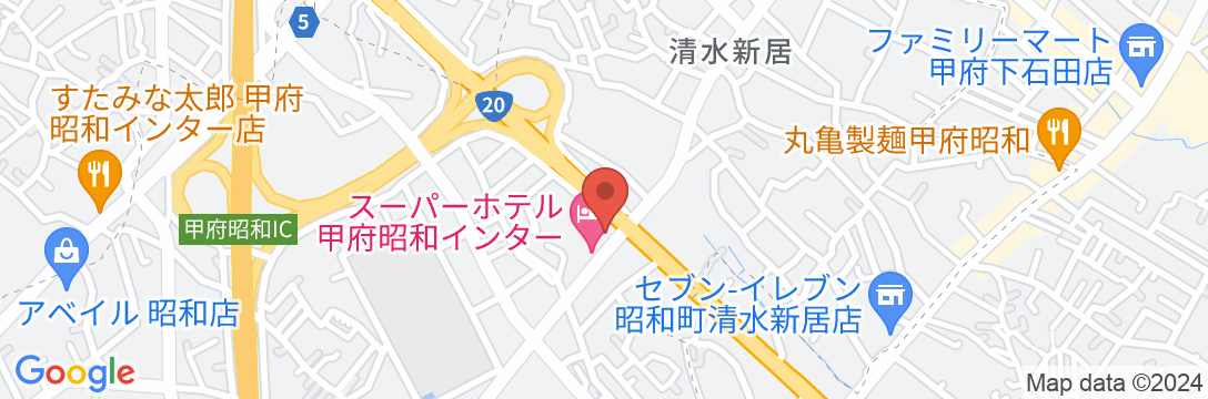 天然温泉 甲州隠し湯 スーパーホテル甲府昭和インターの地図