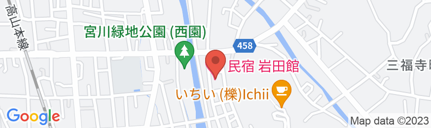飛騨高山温泉の宿 民宿岩田館の地図