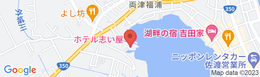 ホテル 志い屋 <佐渡島>の地図