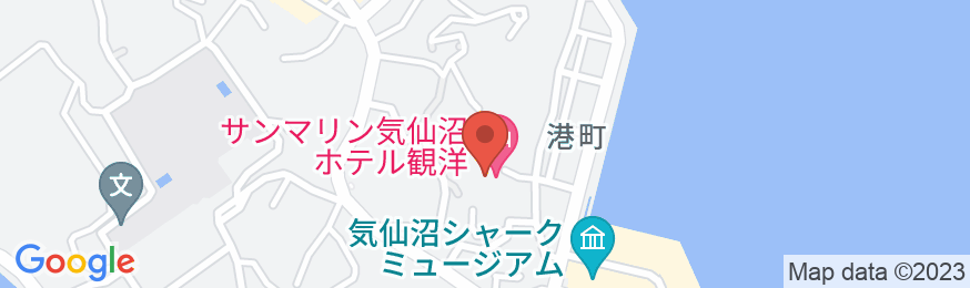 サンマリン気仙沼ホテル観洋の地図