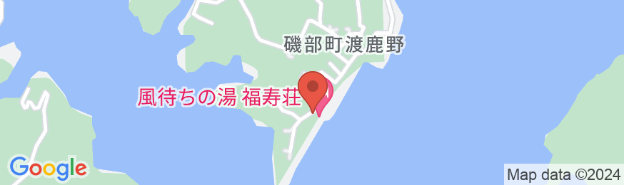 天然温泉 風待ちの湯 福寿荘の地図