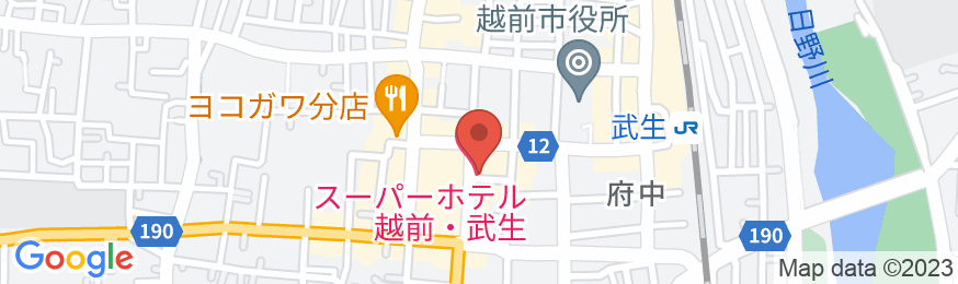天然温泉 蓬莱山の湯 スーパーホテル越前・武生の地図
