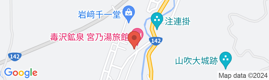 毒沢ミネラル療養泉 宮乃湯旅館の地図