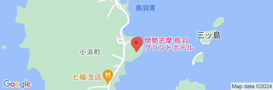 伊勢志摩の絶景 鳥羽グランドホテルの地図