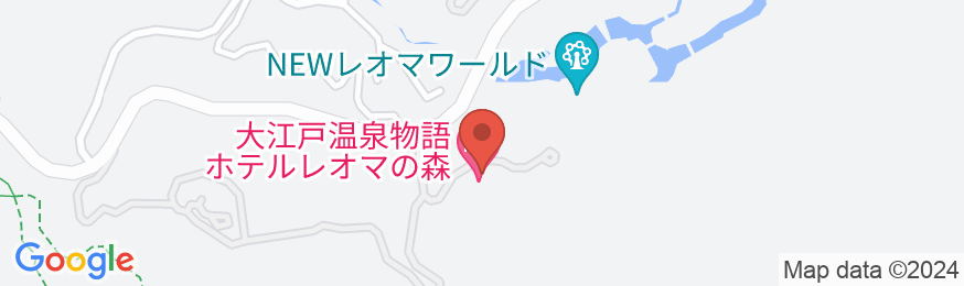 大江戸温泉物語 ホテルレオマの森の地図