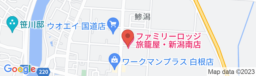 ファミリーロッジ旅籠屋・新潟南店の地図